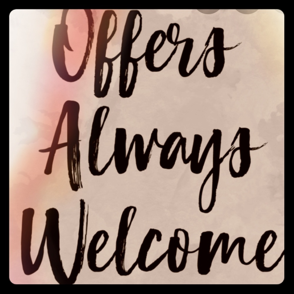 Always open to offers!!